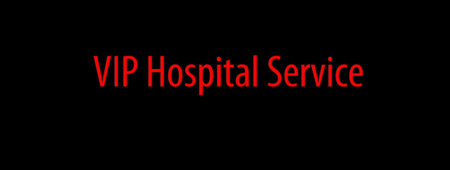 VIP Hospital Service